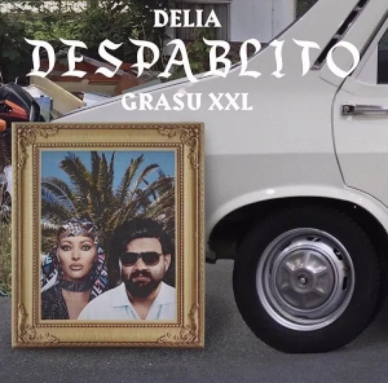 E vara, vine Despablito! Delia & Grasu XXL lanseaza un nou single plin de umor